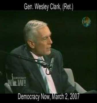 The Plan -- according to U.S. General Wesley Clark...