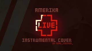 Rammstein - Amerika (instrumental cover) [2004 Live Version]