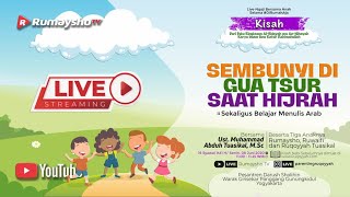 [LIVE] SIRAH NABI : SEMBUNYI DI GUA TSUR