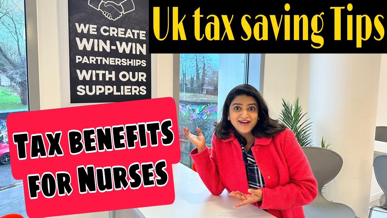 tax-benefits-for-nurses-uk-tax-saving-tips-lintu-rony-london