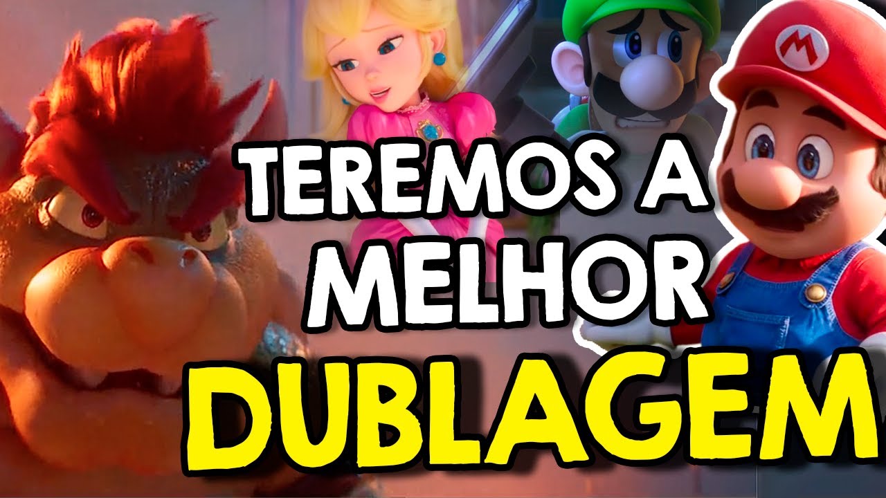 Super Mario Bros. – O Filme tem elenco da dublagem brasileira