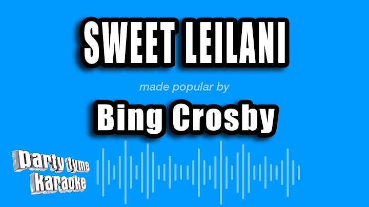 Sweet Leilani Karaoke version - Karaoke performance video thumbnail