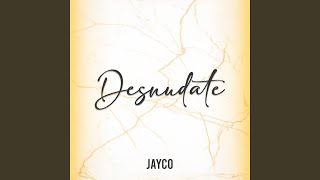 Desnudate - Jayco