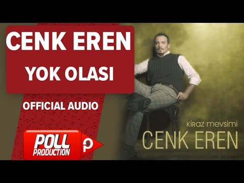 Cenk Eren - Yok Olası - ( Official Audio )