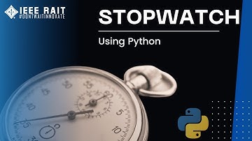 HOW TO MAKE STOPWATCH USING PYTHON?