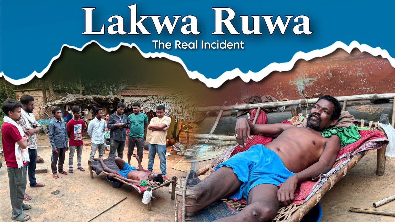 Lakwa Ruwa || The Real Incident || New Santali Documentery Video @Lucky Santosh Official