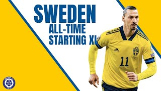 SWEDEN All-Time Starting XI