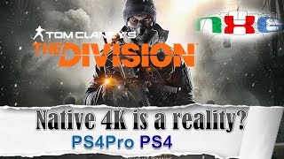 The Division: Native 4K on PS4Pro is a reality?