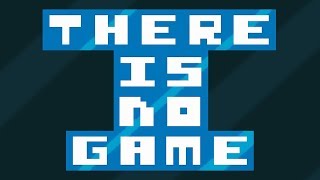DO NOT CLICK - THERE IS NO GAME, NO GAME!