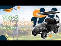 2023s most wanted top 5 golf carts in the us   compare the carrier guide