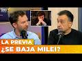 ¿SE BAJA MILEI? | LA PREVIA con Ari Lijalad y Roberto Navarro