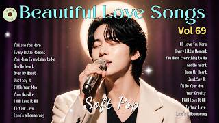 Beautiful Love Songs 2026 💕 I’ll Love You More | Soft Love Songs to Melt Your Heart | Vol.69 screenshot 2