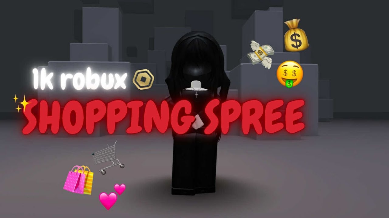 1K robux shopping spree 🛍️ 🤑 - YouTube