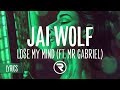 Jai Wolf - Lose My Mind ft. Mr Gabriel (Lyrics / Lyric video)