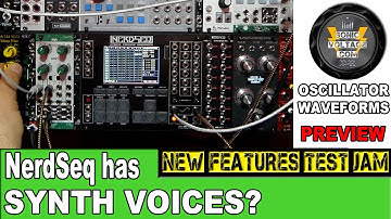 XOR Electronics #NerdSeq #Eurorack #Synth #Sequencer Waveform #VCO Feature Preview #Demo #Jam (2020)
