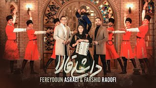 Fereydoun Asraei & Farshid Raoofi - Dashli Gala