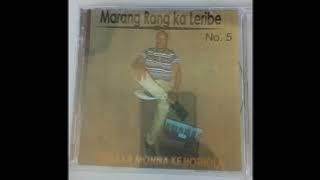 Marang Rang Ka Leribe No 5   Track 1