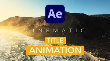 Cinematic Title Animation | After Effects Tutorial | No Plugin
