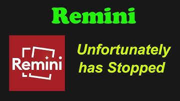 ✅Fix Remini App Unfortunately has Stopped Error Problem on Android✅