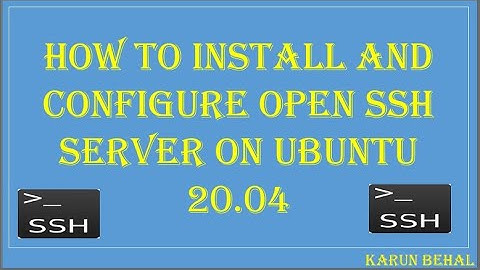 How To Install And Configure OpenSSH Server On Ubuntu-20.04[Hindi]By Karun Behal