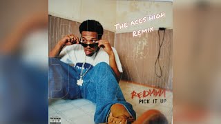 Redman - Pick It Up (the Aces High Remix)