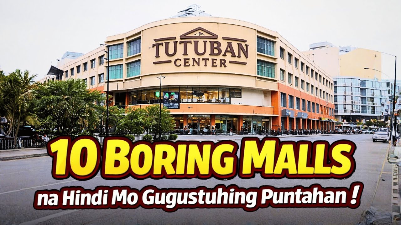 MGA PINAKA BORING NA MALL SA PILIPINAS 2026!