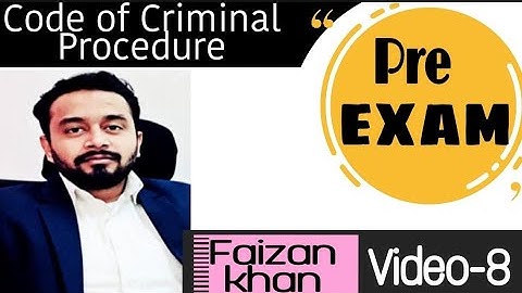 Code of Criminal Procedure,1973 for upcoming  PRELIMINARY Exams series (Video 8)  #faizan_khan