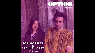 OPTION: Cecilia Lopez and Joe Moffett