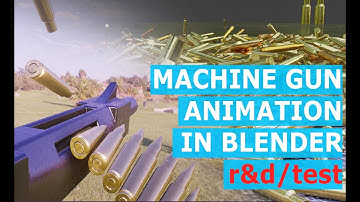 how to make a shooting a machine gun animation in blender test r&d