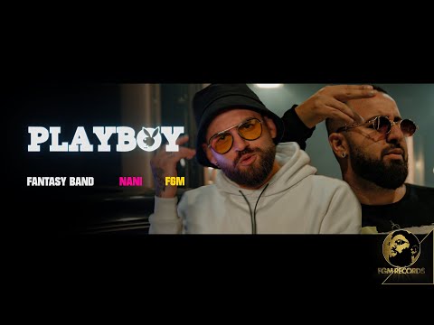 FANTASY BAND х NANI - PLAYBOY |  Група Фантазия x Нани - PLAYBOY