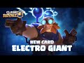 Clash royale new card reveal  electro giant