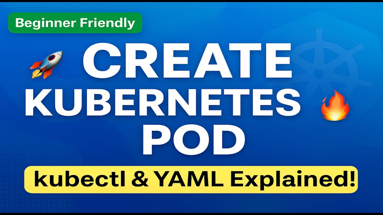 11. Create Kubernetes Pod with kubectl & YAML | Minikube Demo - YouTube