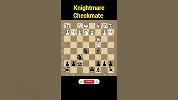 Knightmare checkmate trap #chess #shorts #youtubeshorts