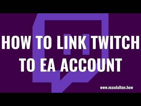 How to Link Twitch to EA Account