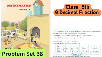 Class 5th |Problem Set -38 |Decimal Fraction |Chapter No -9|Maharashtra State board| Maths|