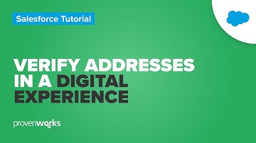 Verify addresses in a Digital Experience: Salesforce CRM