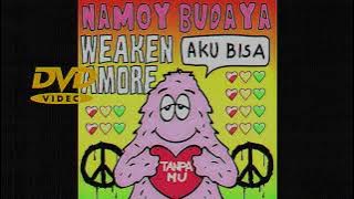 Namoy Budaya ft. Weaken Amore | Aku Bisa | karaoke
