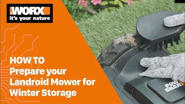 Prepare your Landroid Mower for Winter Storage