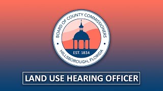 Land Use Hearing Officer - 5.20.24