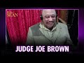 Judge Joe Brown's Craziest Courtroom Stories FULL Interview | The Book of Sean