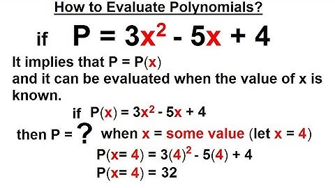 Algebra - Ch. 5: Polynomials (4 of 32) How to Evaluate Polynomials