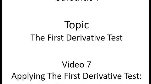 Applying the First Derivative Test: Rational Function Example