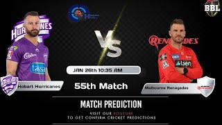 BBL 2020 55th Match Prediction Hobart Hurricanes vs Melbourne Renegades | HBH vs MR | Dream 11