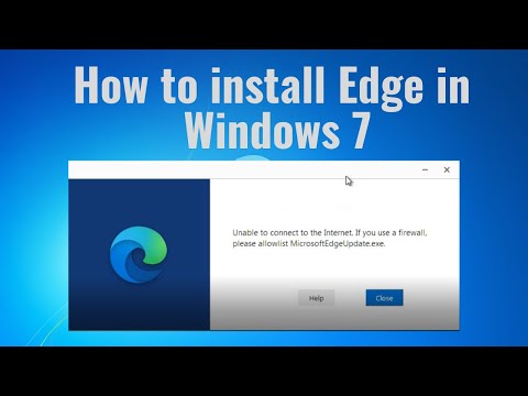 How To Fix Microsoft Edge in Windows 7 - Solve Unable To Connect To The Internet