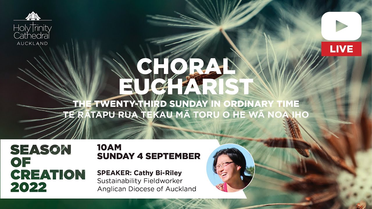 Choral Eucharist - Sunday 4 September 2022