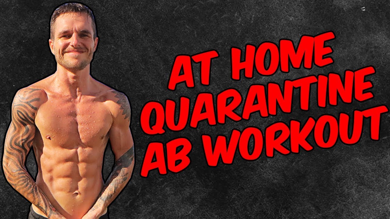 Quarantine Ab Workout No Equipment Bodyweight Workout Youtube