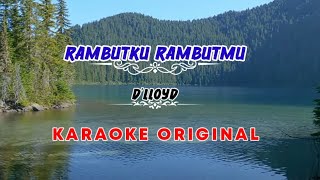 Rambutku Rambutmu - D'lloyd (HD Karaoke Version) /Tanpa Vokal