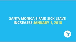 For more information about santa monica's minimum paid sick leave,
visit smgov.net/minimumwage