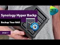 Synology Hyper Backup - Backup Your NAS