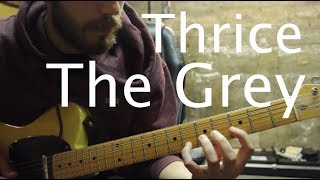 thrice - the grey guitar tutorial + music theory analysis
